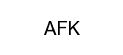 AFK