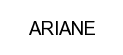 ARIANE