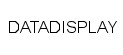 DATADISPLAY