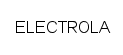 ELECTROLA