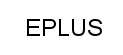 EPLUS