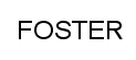 FOSTER