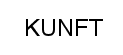 KUNFT