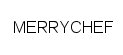 MERRYCHEF