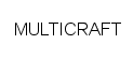 MULTICRAFT