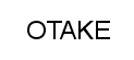 OTAKE