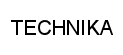 TECHNIKA