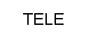 TELE